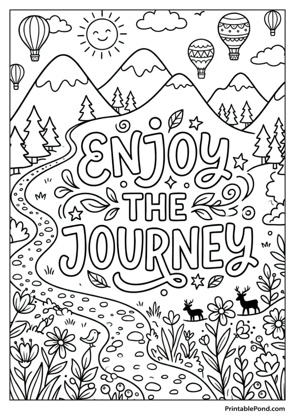 Coloring page with the words Enjoy The Journey, mountains, hot air balloons, and a scenic landscape.