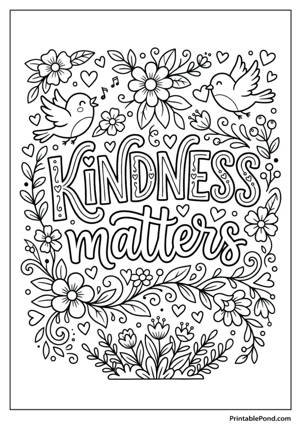 Coloring page featuring the words Kindness Matters surrounded by floral elements and two small birds.