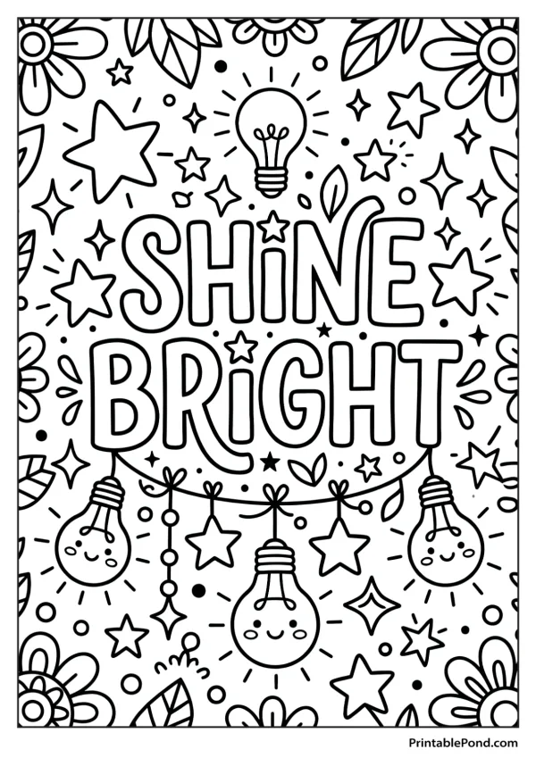 Coloring page with the words Shine Bright, surrounded by lightbulbs, stars, and flowers.