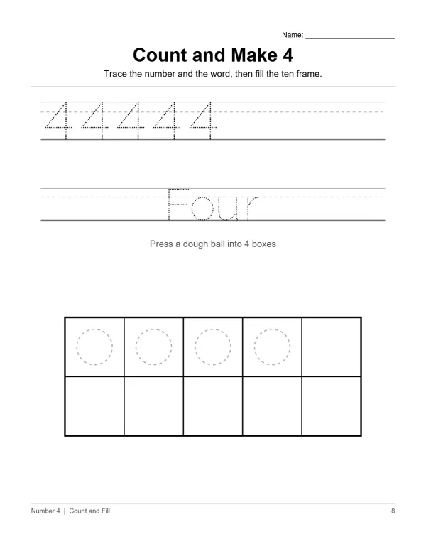 Worksheet with dotted number 4 to trace, word four to trace, and a ten frame to fill.