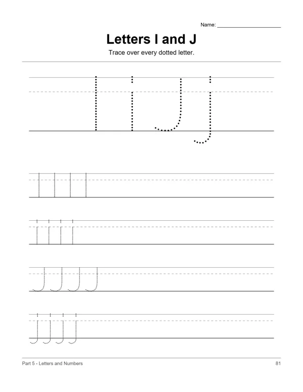 Dotted uppercase and lowercase letters I and J for tracing on lined paper.