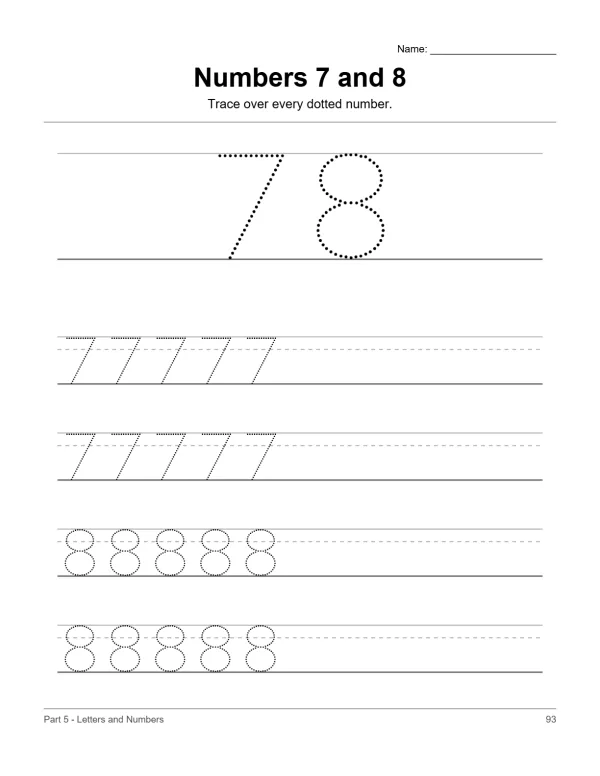 A worksheet showing dotted numbers 7 and 8 to trace, followed by rows of numbers 7 and 8 to trace.