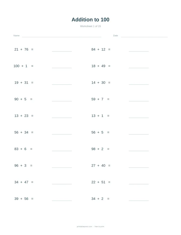 Addition problems up to 100 with blank spaces for answers, including name and date fields.