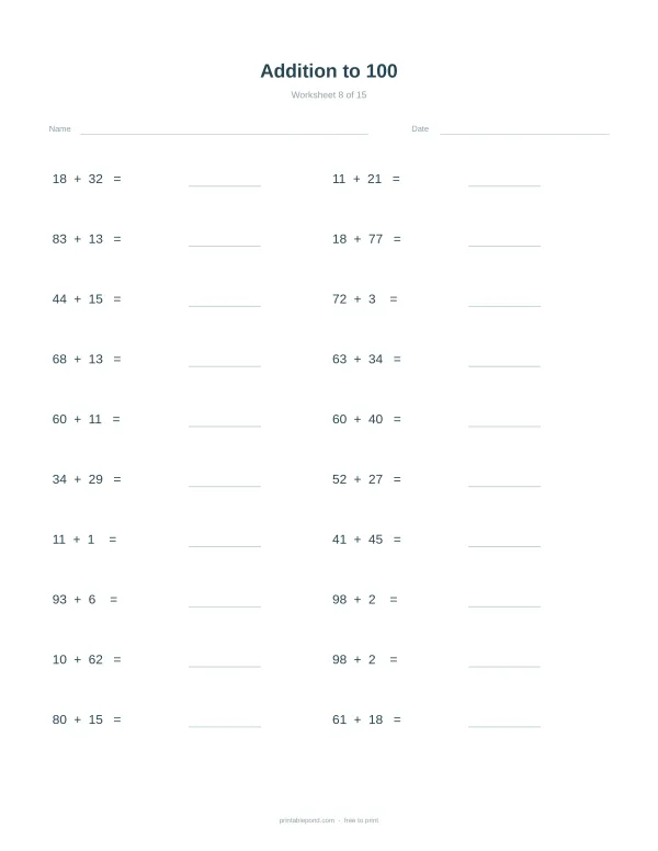 Addition to 100 Worksheet, problems with numbers and blank spaces for answers.