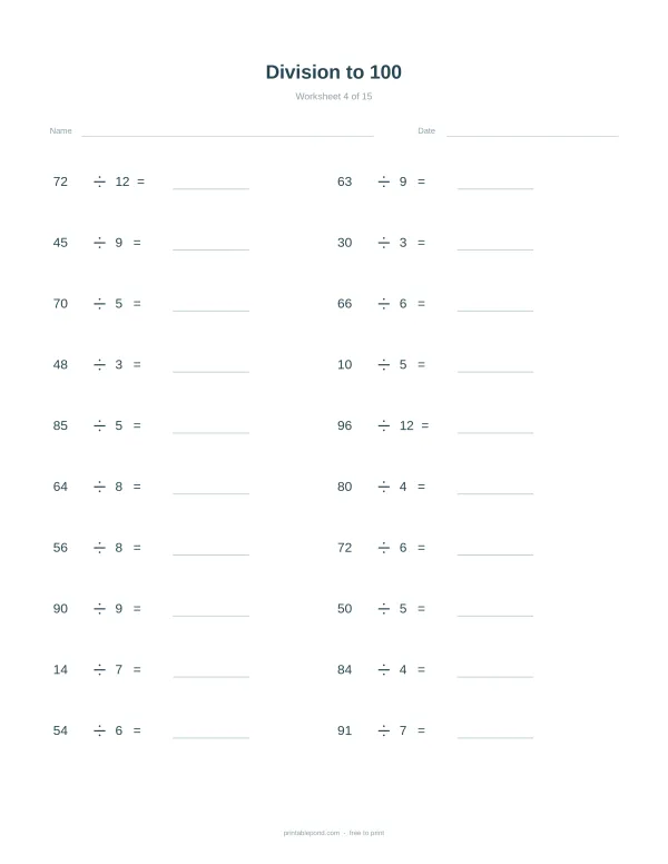 Division to 100 math worksheet with problems and blank spaces for answers.
