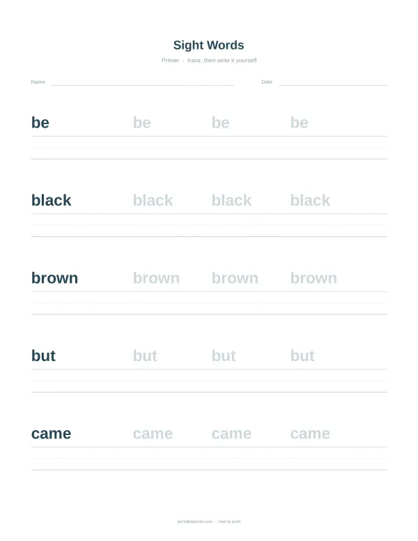 Sight words worksheet with words be, black, brown, but, and came for tracing practice